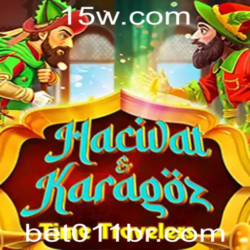 Descubra o Fascinante Jogo HacivatandKaragoz com a Aposta Bet 011