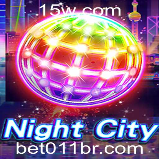Explorando o Universo de NightCity: O Novo Jogo de Estratégia com Bet 011